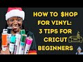 CRICUT FOR BEGINNERS: HOW TO SHOP FOR HEAT TRANSFER VINYL AND ADHESIVE VINYL