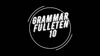 Grammar Fulleten 10