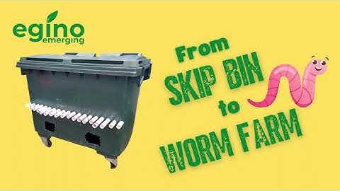 We Converted a Skip Wheelie Bin Dumpster into a Worm Farm