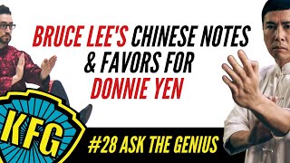 Bruce Lee's Chinese Notes, Moy Yat, Favors For Donnie Yen | The Kung Fu Genius Podcast #28