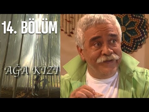 Ağa Kızı 14. Bölüm