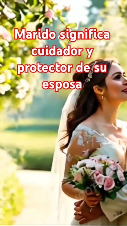 qu-significa-la-palabra-marido-o-esposo-what-does-the-word-husband
