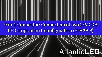9 in 1 Connector: Connection of two 24V COB LED strips at an L configuration