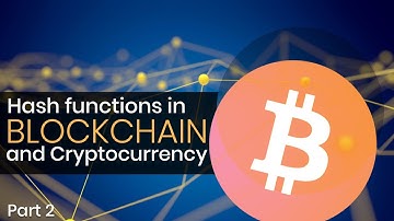Know how Hash functions works with Blockchain and Cryptocurrency | Part 2 | Eduonix