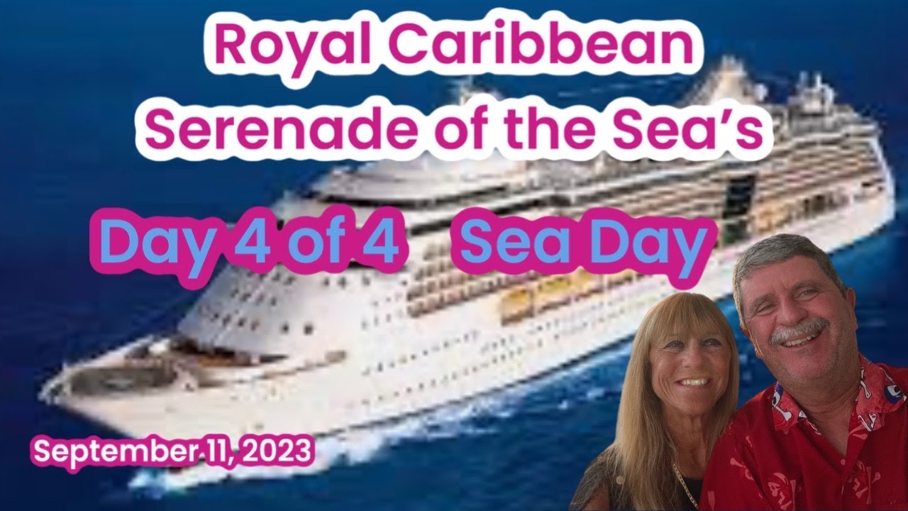 royal-caribbean-serenade-of-the-sea-s-day-4-of-4-youtube