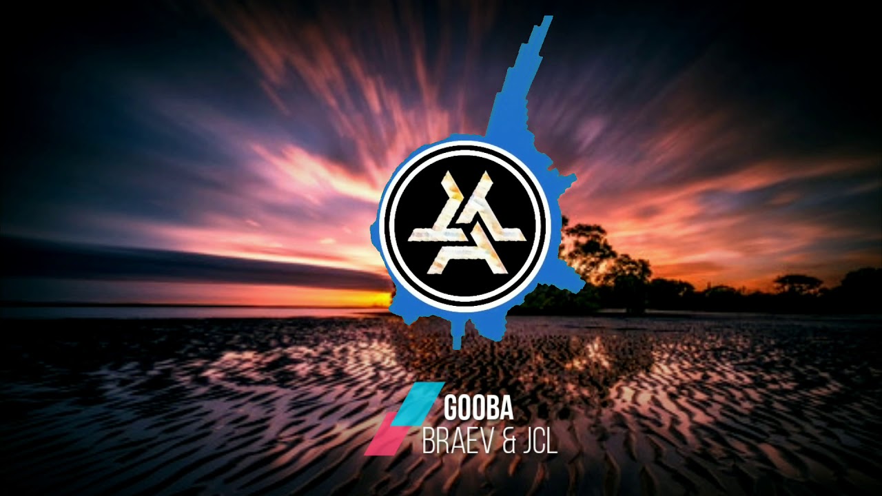 Watch Remix Gooba - Braev & JCL on YouTube Watch Remix Gooba - Braev & JCL on YouTube