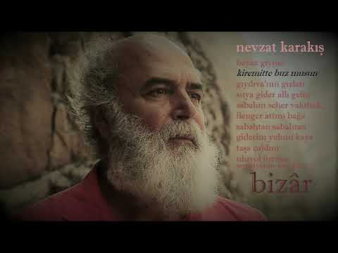 NEVZAT KARAKIŞ - Kiremitte Buz musun