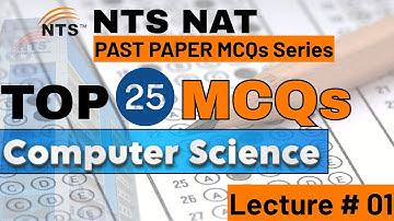 NTS Past Papers Computer Science I NTS NAT Top 25 MCQs Computer Science 01 I NTS NAT Computer MCQs