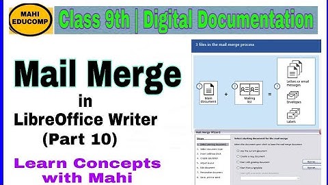 Mail Merge | Digital Documentation (Part 10) | Class 9th Code 402
