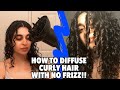 HOW TO DIFFUSE CURLY HAIR | Volume & Definition! | *In-Depth*