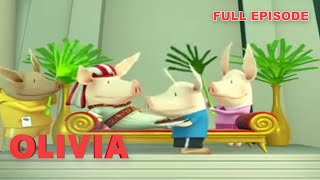 Olivia Goes International | Olivia the Pig | Full Episode