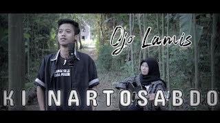 Ki Nartosabdo - Ojo Lamis || Cover Afandi