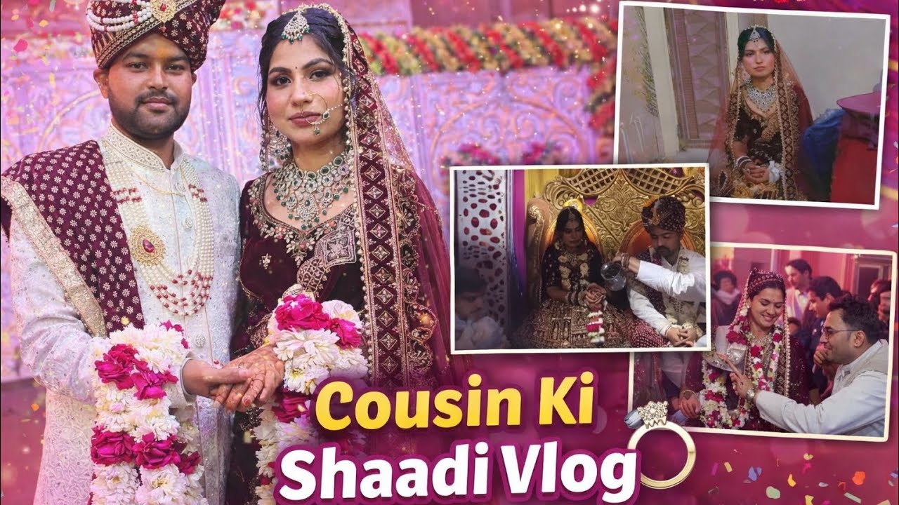 Indian Wedding Vlog | Cousin Ki Shaadi Ke Special Moments 🎉