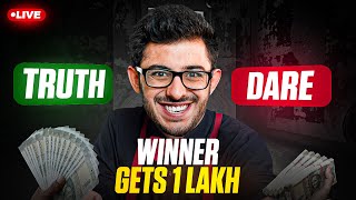 TRUTH & DARE ( WINNER GETS 1 LAKH RUPEES)  - NO PROMOTION