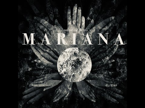 Lost on the Metro - Mariana
