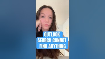Outlook Search DOES NOT WORK
