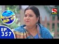 Badi door se aaye hain        episode 357  20th october 2015