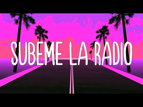 Enrique Iglesias - SUBEME LA RADIO (Letra/Lyrics) ft. Descemer Bueno, Zion & Lennox