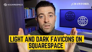 Squarespace Guide: Customize Favicon for Light and Dark Browser Modes