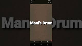 Term: 2 unit - 1 (let us learn ) Mani's Drum
