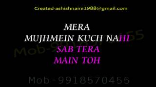 Soch Na Sake + Sab Tera Full Karaoke Video Lyrics