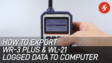 How to Export WR-3 Plus & WL-21 Logged Data to Computer