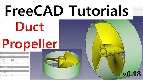 Create the Duct Propeller using FreeCAD