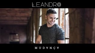 Leandro - Mudança | Promo