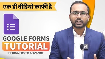 Master Google Forms: Step-by-Step Tutorial for Beginners in Hindi