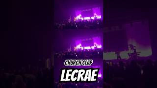 Church Clap - Lecrae (LIVE) | Texas Hall