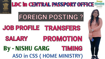 LDC in CENTRAL PASSPORT OFFICE job profile || complete details by NISHU GARG #ssc #chsl #ldc #cpo