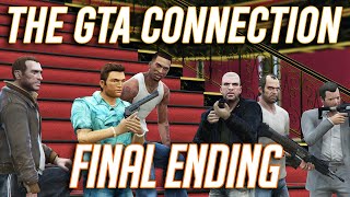 The GTA Connection: Season 5 - Episode 6 [ENDING]