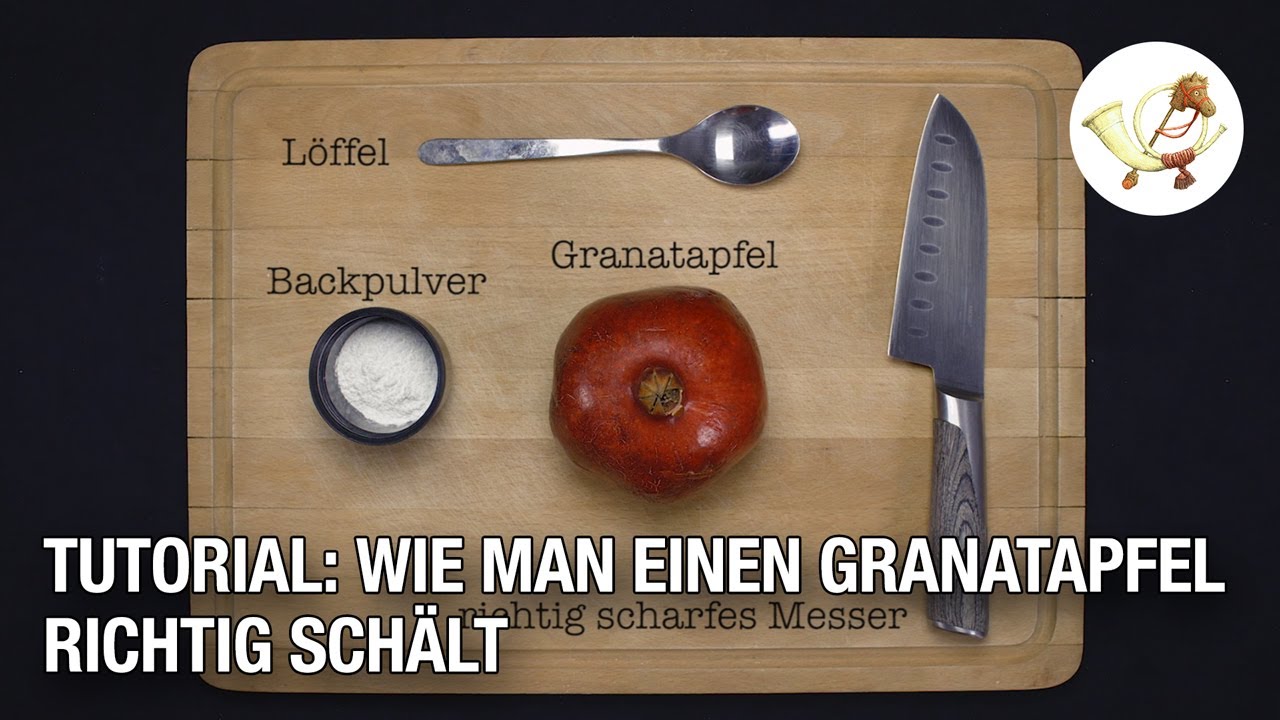 Tutorial Wie man einen Granatapfel richtig schält YouTube