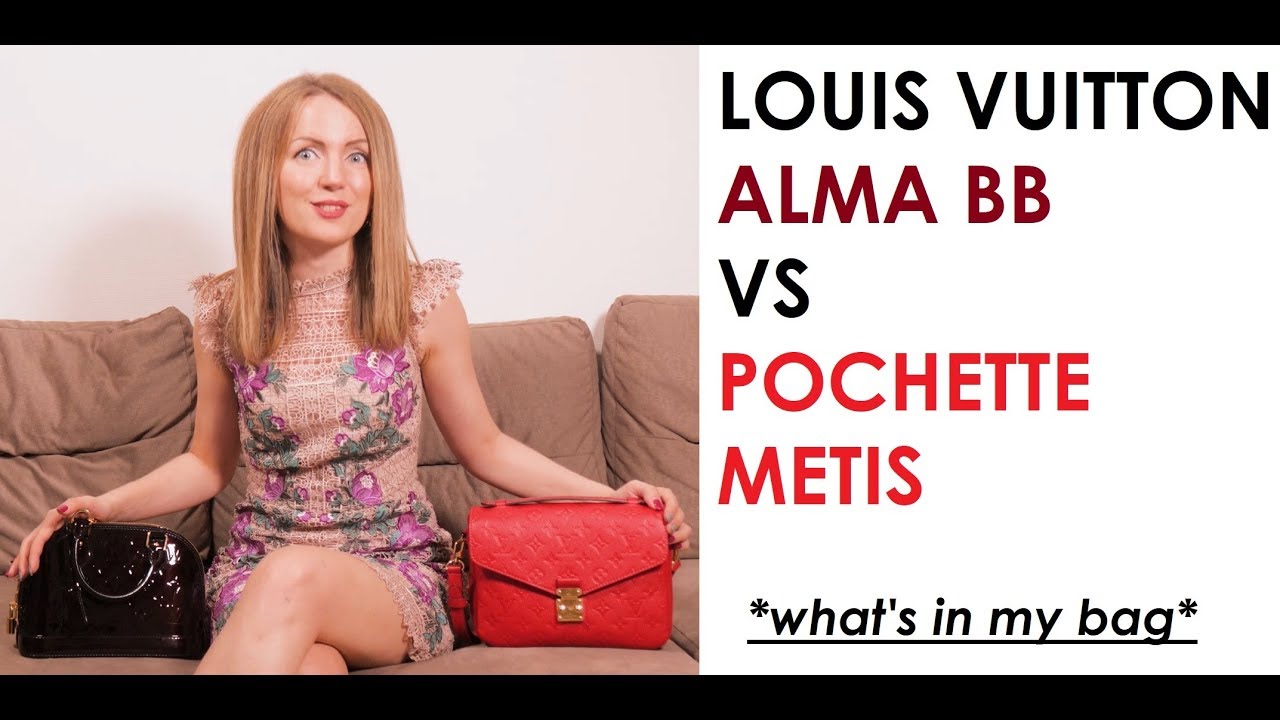 LOUIS VUITTON POCHETTE METIS VS ALMA BB