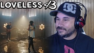 First Time Hearing Loveless - Middle of the Night (REACTION)