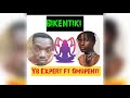 BIKENTIKI Yb Expert Ft Omupenti Timbeka 2026 