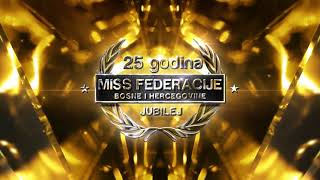 Miss Federacije BIH 2020 - Jubilarna špica 25 godina