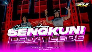 DJ SPESIAL HOREG SENGKUNI LEDA LEDE VERSION - MBAHE MUSIC 2023 VIRALL