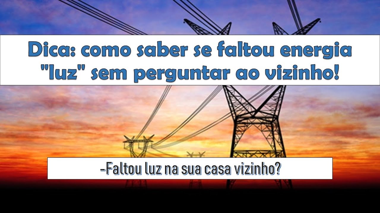 Precisamos De Energia Por Exemplo Para Acender A Luz