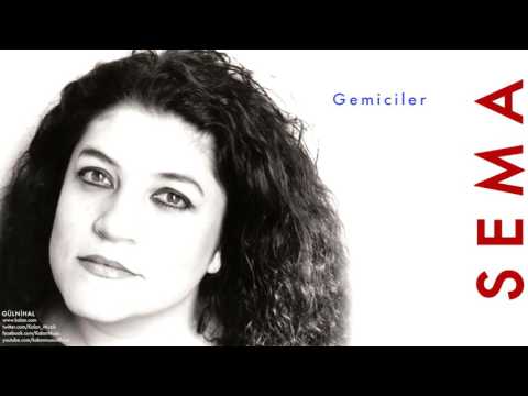 Sema - Gemiciler [ Gülnihal © 1997 Kalan Müzik ]