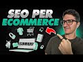 SEO per eCommerce: Ecco Cosa Devi Fare