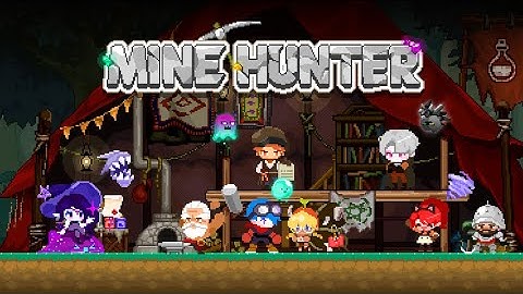 Mine Hunter: Pixel Rogue RPG GAMEPLAY ANDROID