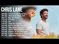 Chris Lane Greatest Hits 2023 🎵 Top 100 Artists To Listen
