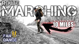 ROUTE MARCHING 10 MILES | UK Special Forces (SAS) PART TWO of TWO