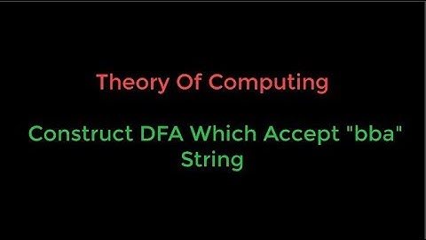 Theory Of Computing : DFA Construction of strings which starts with 