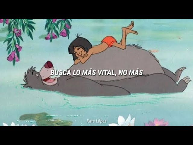 Busca Lo Mas Vital El Libro De La Selva Letra Mowgli Y Baloo Youtube