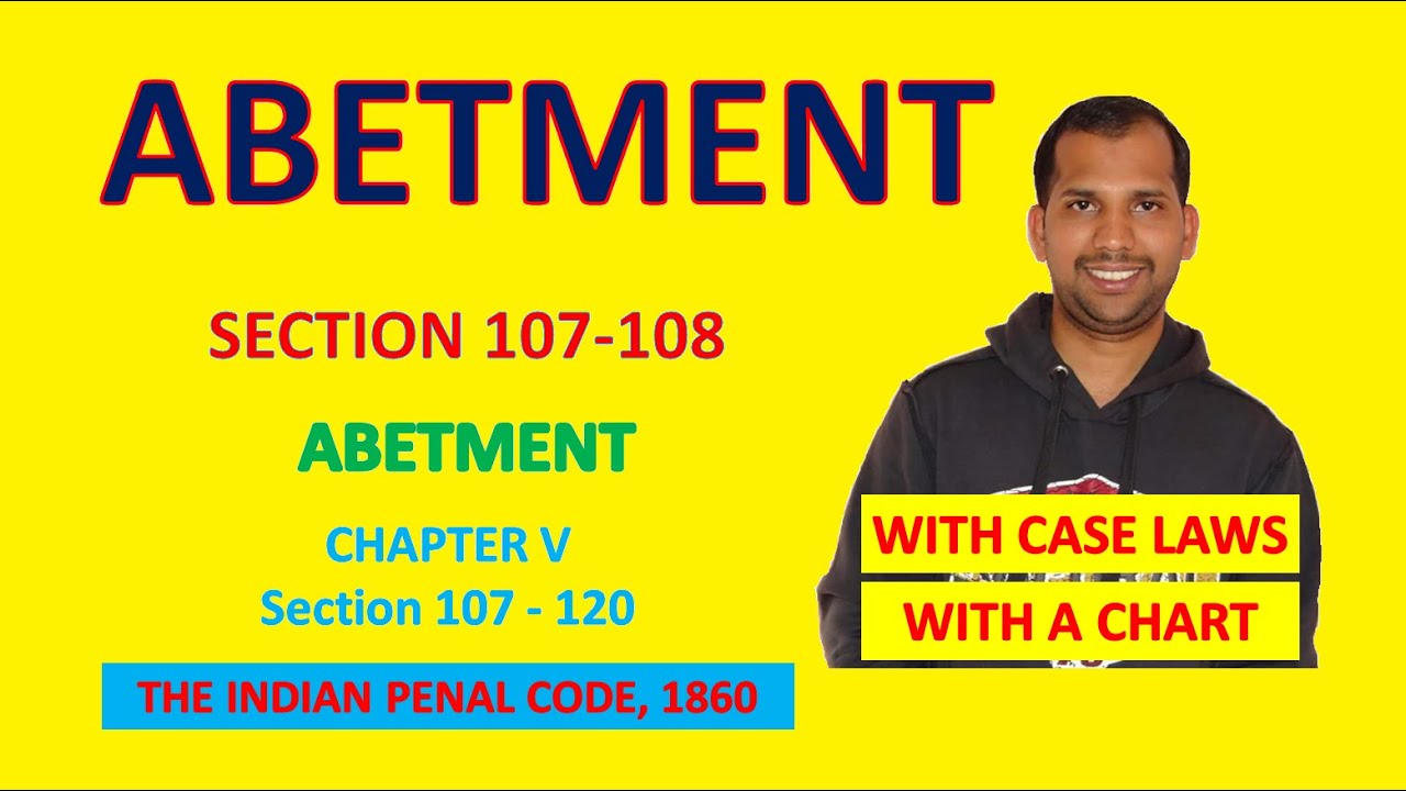 Abetment Chapter V Video Part 1 Section 107 108 The Indian Penal Code 1860 Youtube