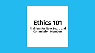 New Board and Commission Training Video
