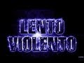 lento violento 2013 lo mas nuevo Coiser-Dj