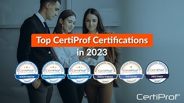 Top CertiProf Certifications in 2023